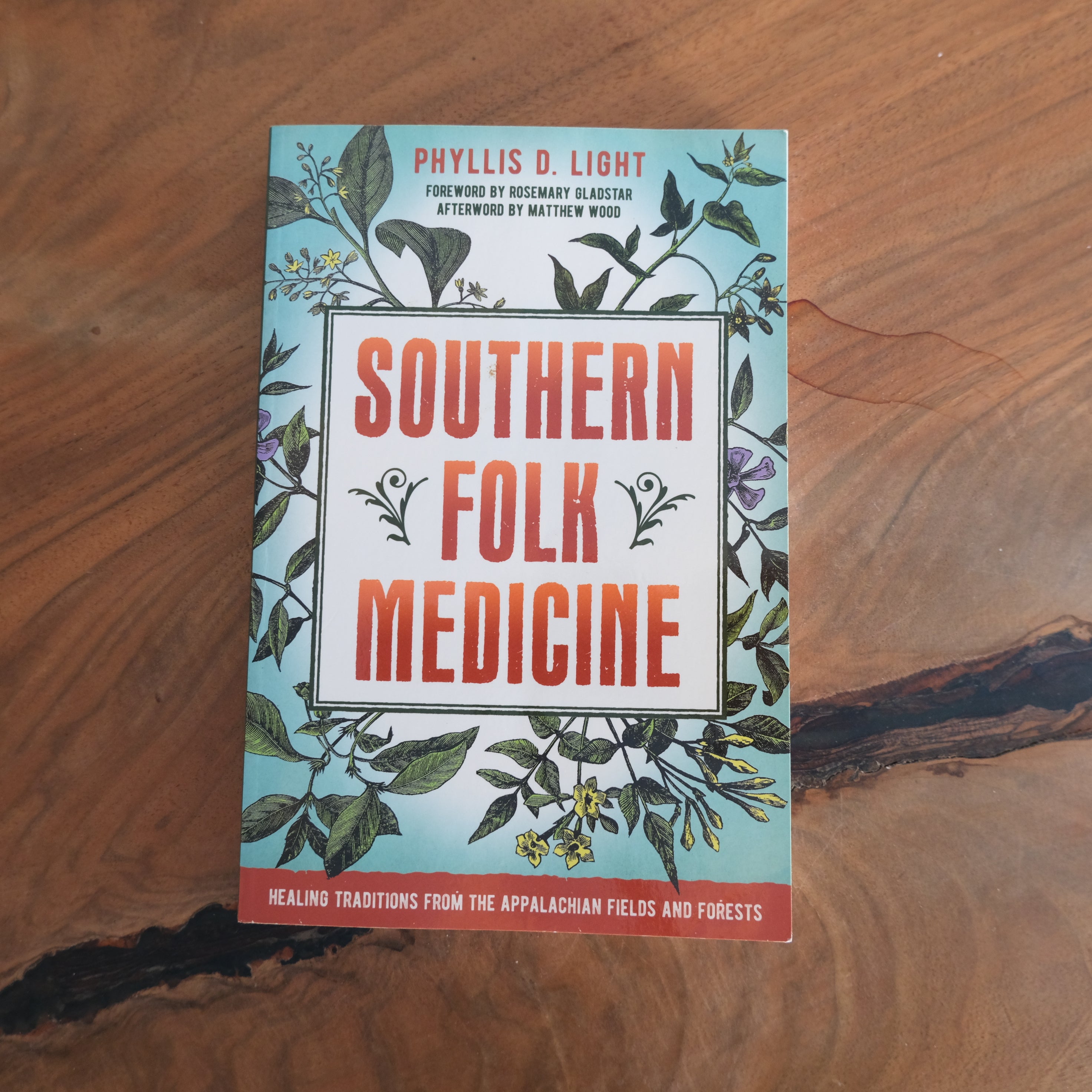 Southern Folk Medicine