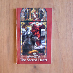DEVOTION TO THE SACRED HEART