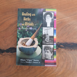 Healing With Herbs and Rituals