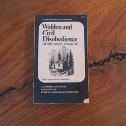 Walden and Civil Disobedience by Henry David Thoreau