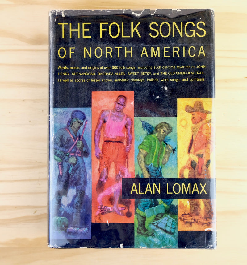 THE FOLK SONGS OF NORTH AMERICA