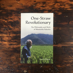 One-Straw Revolutionary