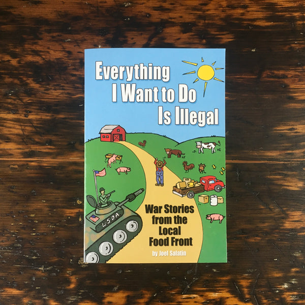 Everything I Want To Do Is Illegal